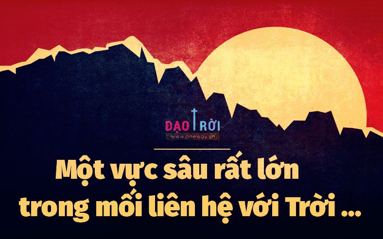 Đạo Trời (P.5): NAN ĐỀ CHÍNH CỦA NGƯỜI VIỆT