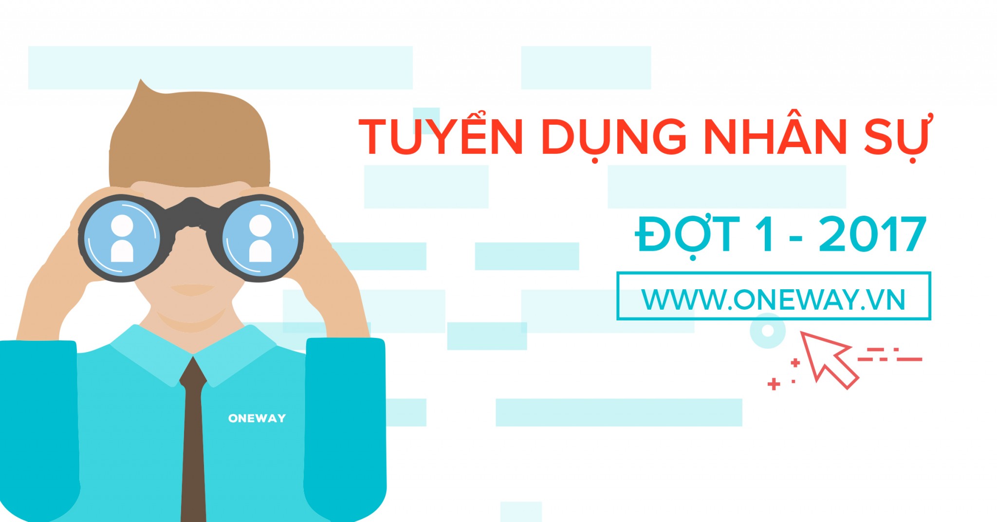 Oneway Media: Thông Báo Tuyển Dụng Đợt 1 – 2017