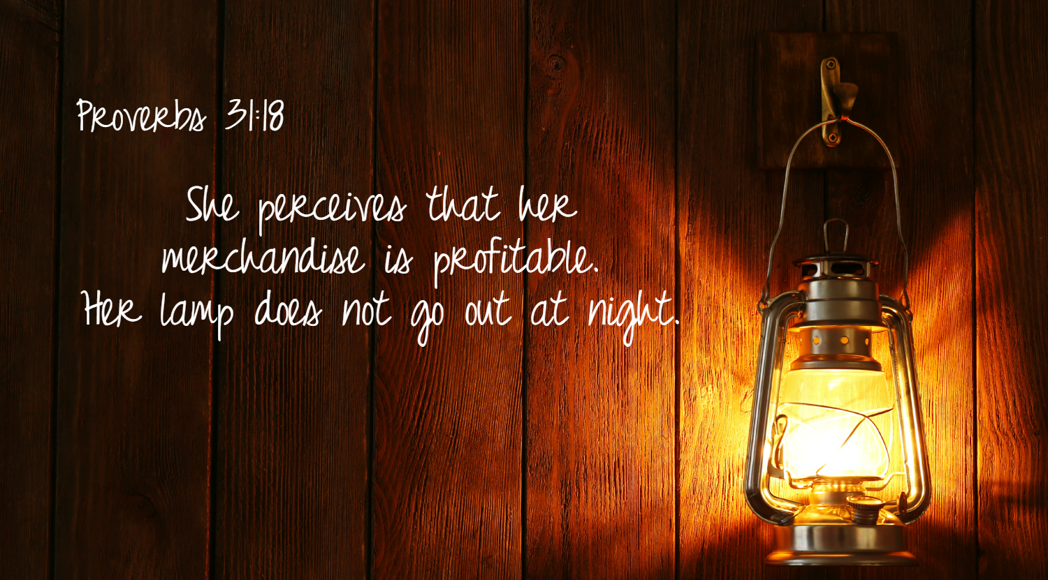 Làm sao giống người nữ trong Châm Ngôn 31?