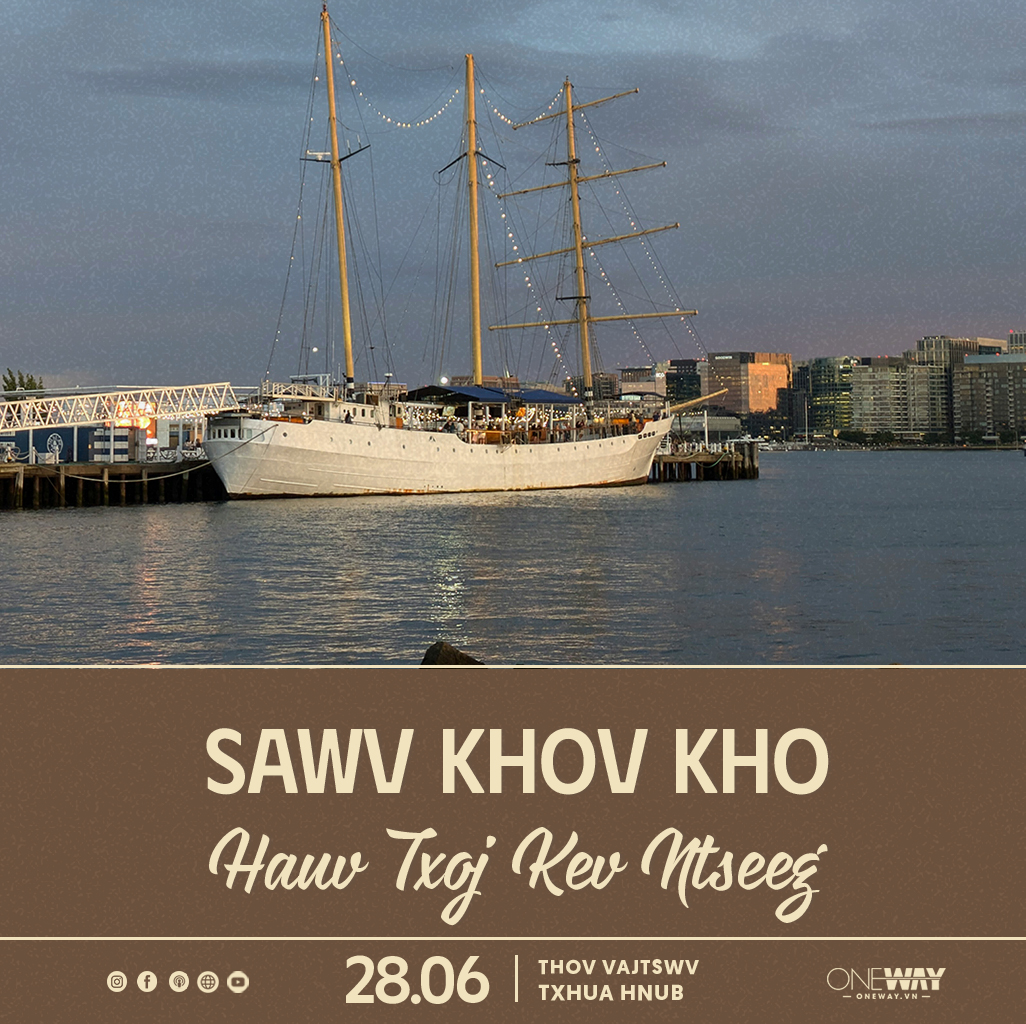 28.06 Thov Vajtswv Txhua Hnub: SAWV KHOV KHO HAUV TXOJ KEV NTSEEG