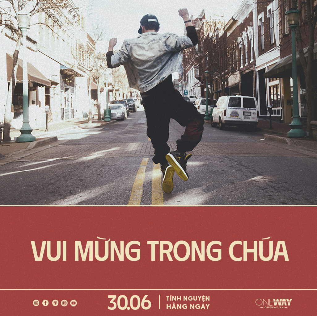 Tĩnh Nguyện Hằng Ngày 30/06: Vui Mừng Trong Chúa