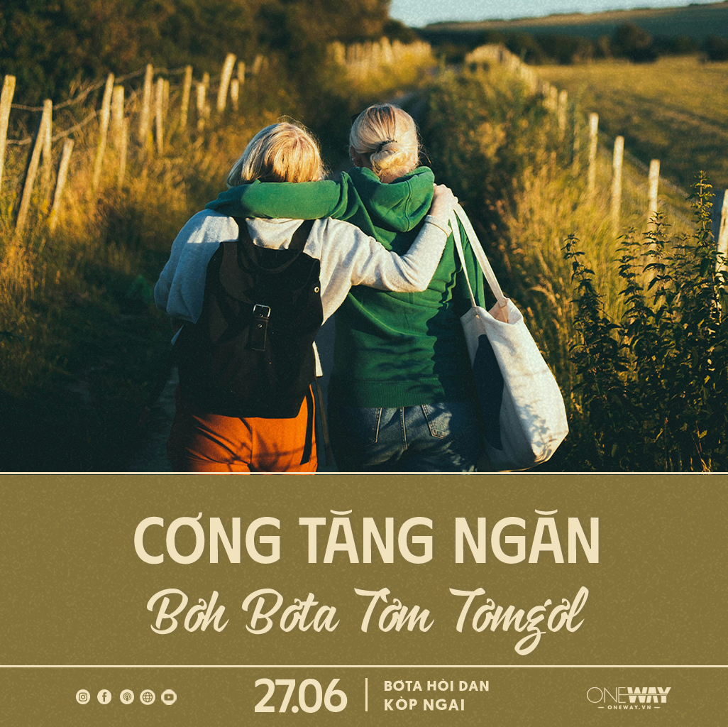 27.06 Bơta Hòi Dan Kòp Ngai: CƠNG TANG NGĂN BƠH BƠ TA TƠM GƠL